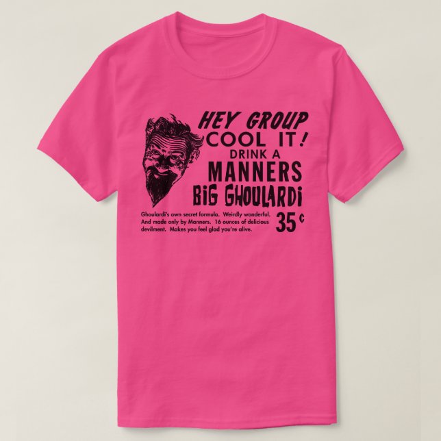 Drink a Manners Big Ghoulardi 3 T-Shirt (Design Front)
