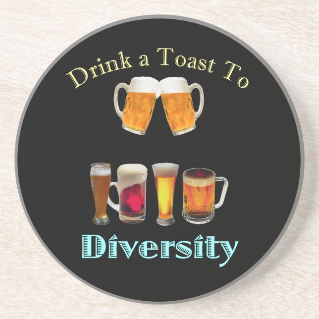 Drink a Toast to Diversity Coaster (Front)
