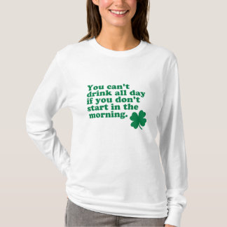 Drink All Day Shirt