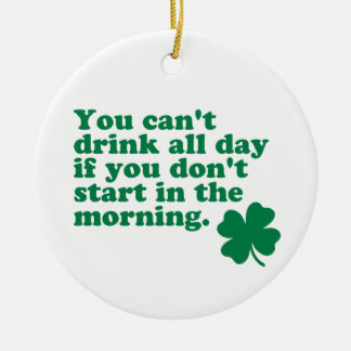 Drink All Day Shirt Ceramic Tree Decoration