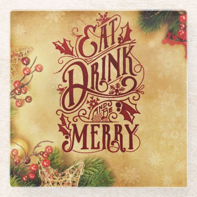 Drink be merry Christmas holiday festive coaster (Front)