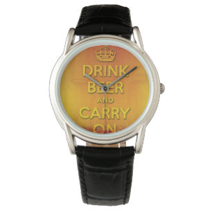 Drink beer and carry on watch
