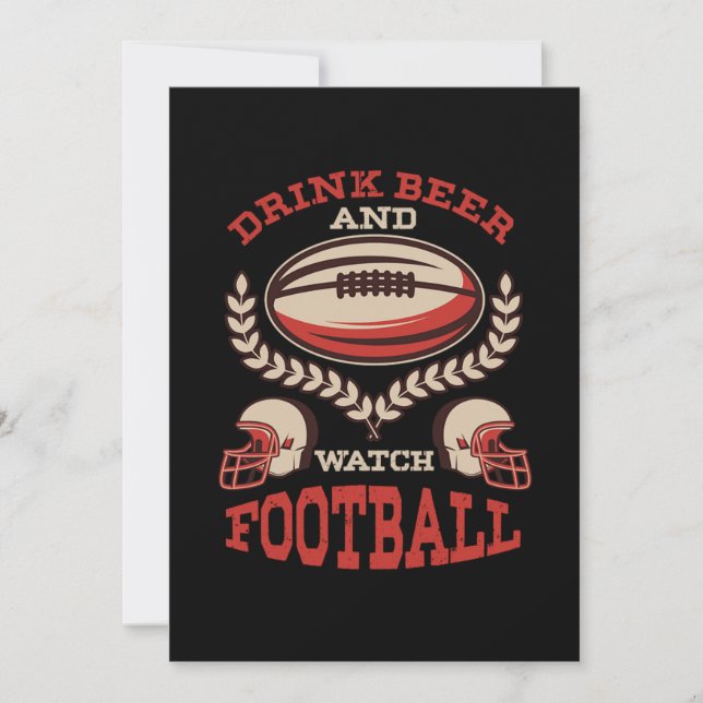 Drink Beer And Watch Football Sports Gift Invitation (Front)