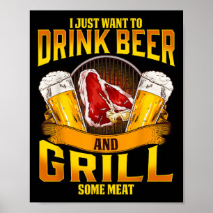 Drink Beer Grill Meat Grilling Bbq Barbecue Drinki Poster