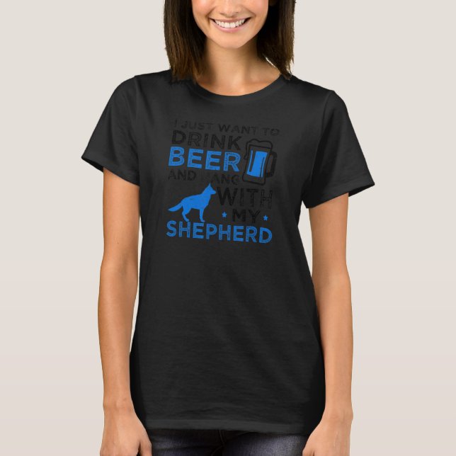 Drink Beer Hang Shepherd Beer Dad T-Shirt (Front)