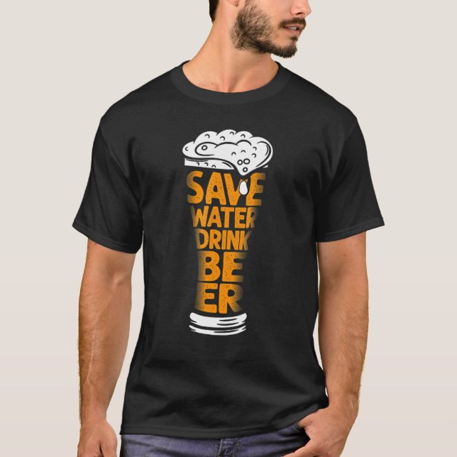 Drink Beer Lager Sarcastic  Save Water Light Men's T-Shirt (Front)