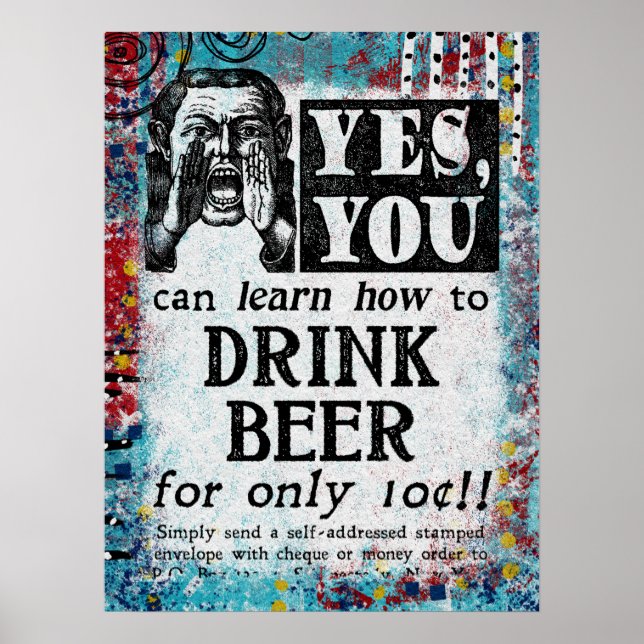 Drink Beer Poster - Funny Vintage Ad (Front)