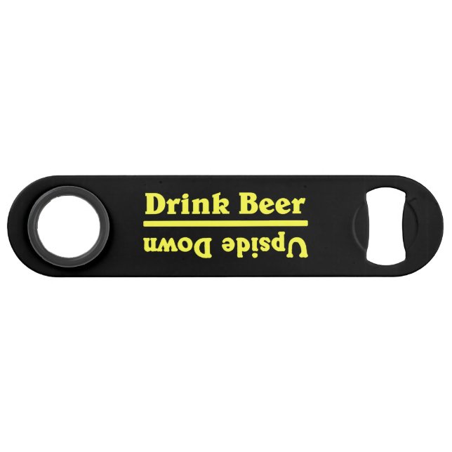 Drink Beer Upside Down (Front (Horizontal))