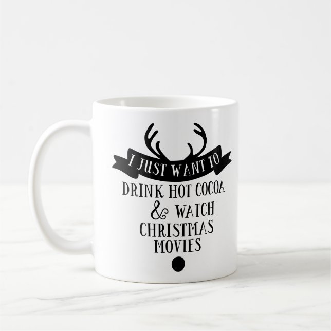 DRINK COCOA WATCH CHRISTMAS MOVIES Typography Coffee Mug (Left)