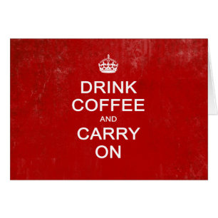 Drink Coffee and Carry On, Keep Calm Parody