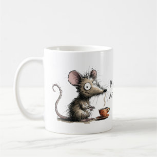 Drink Coffee. Avoid Humans. Scruffy Mouse Funny Coffee Mug