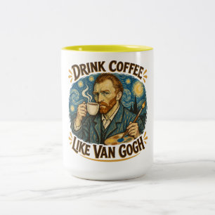 Drink Coffee Like Van Gogh Two-Tone Coffee Mug