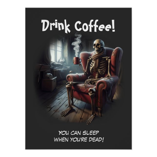 Drink Coffee Poster (Front)