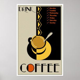 Drink Coffee Poster