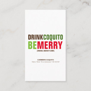 Drink Coquito Be Merry Business Card