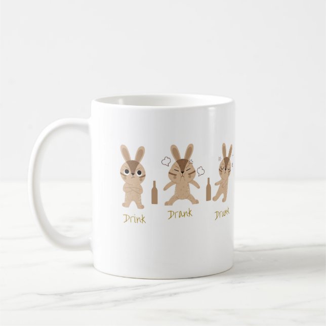 Drink, drank, drunk, mad bunnys coffee mug (Left)