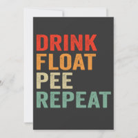 Drink Float Pee Repeat Funny Canoeing Paddling 