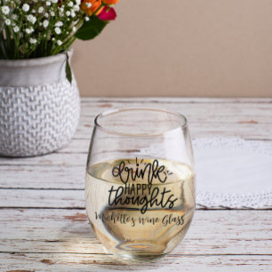 Drink Happy Thoughts Personalised Name Stemless Wine Glass