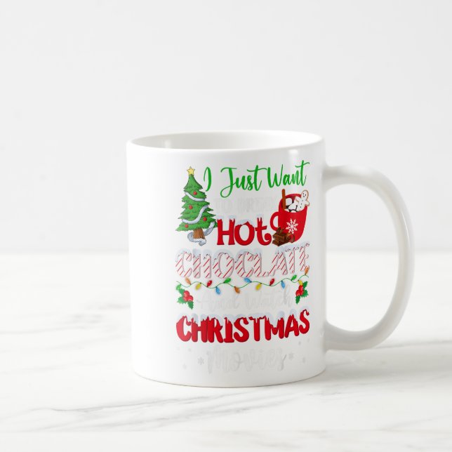 Drink Hot Chocolate And Watching Holiday Movies Ch Coffee Mug (Right)