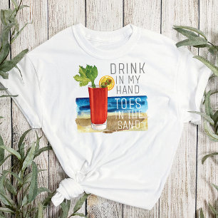 Drink In My Hand Quote Nautical Beach Summer T-Shirt