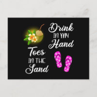 Drink In My Hand, Toes In The Sand