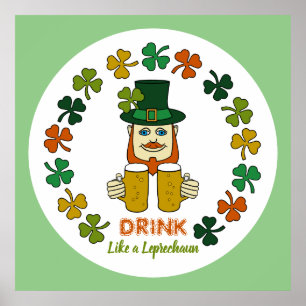 Drink Like a Leprechaun Poster