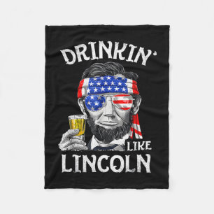 Drink like lincoln 4th of july usa beer party fleece blanket
