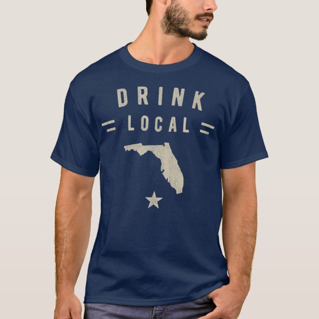 Drink Local Florida Craft Beer Lovers T-Shirt (Front)