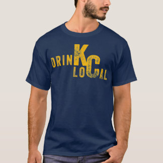 Drink Local KC Craft Beer Kansas City Missouri T-Shirt