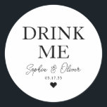 DRINK ME Dessert Candy Bar Heart Wedding Favour Classic Round Sticker<br><div class="desc">A Classic Black Thank You Wedding Sticker featuring "Drink Me" in a classic modern elegant font. 
You can easily personalised it with your names and wedding date.</div>