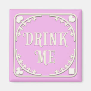 "Drink Me" Wonderland Tea Party Enticing Pink Magnet