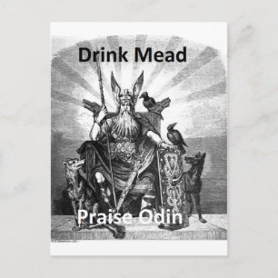 Drink Mead - Praise Odin Postcard