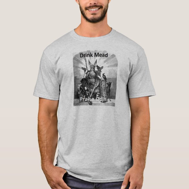 Drink Mead - Praise Odin T-Shirt (Front)