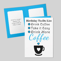 Drink more coffee white blue birthday card