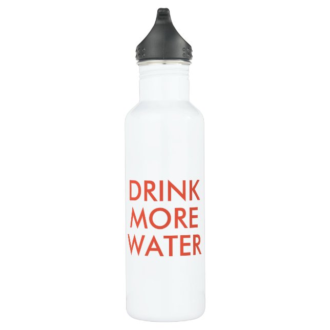 Drink More Water | Funny Humour Waterbottle 710 Ml Water Bottle (Right)