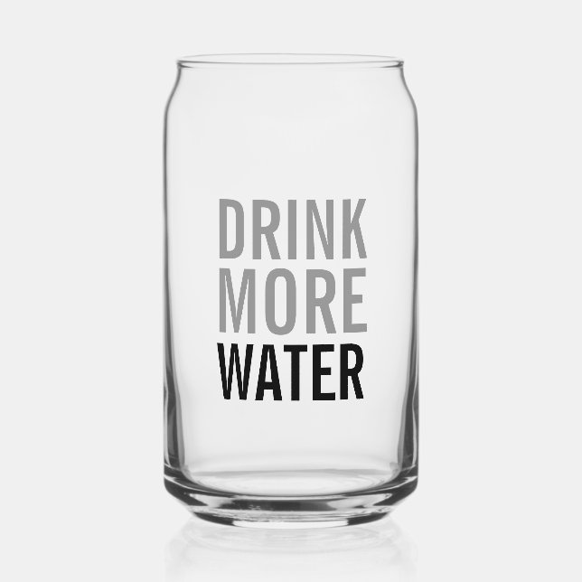 Drink More Water | Simple Minimalist Can Glass (Front)