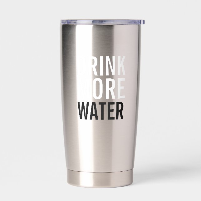 Drink More Water | Simple Minimalist Insulated Tumbler (Left)