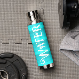 Drink More Water Text Custom Hot or Cold Bottle