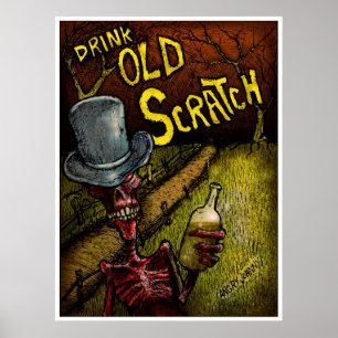 "DRINK OLD SCRATCH" POSTER