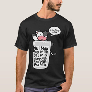 Drink Plant Milk Oat Almonds Soy Pea Plant Based V T-Shirt