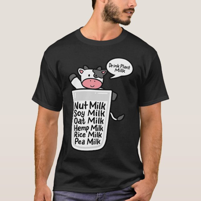 Drink Plant Milk Oat Almonds Soy Pea Plant Based V T-Shirt (Front)