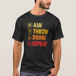 Drink Repeat Axe Throwing Game Axe Throwing Spor T-Shirt