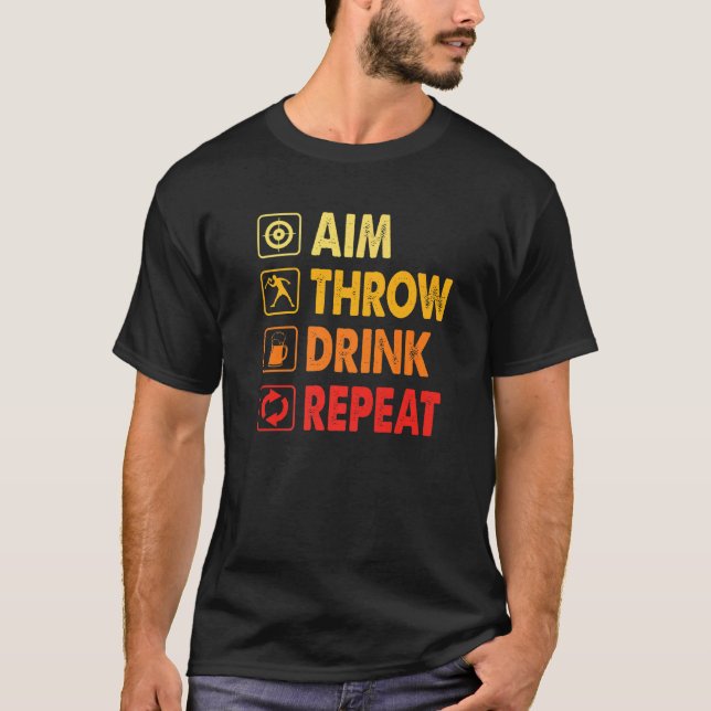 Drink Repeat   Axe Throwing Game Axe Throwing Spor T-Shirt (Front)