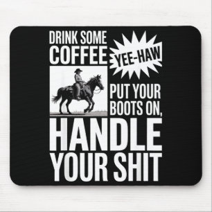 Drink Some Coffee Put Your Design Mouse Mat