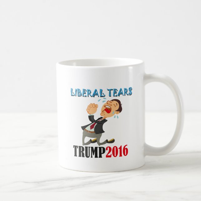 Drink some Liberal Tears ! Coffee Mug (Right)