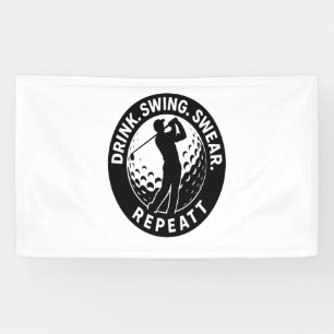 Drink Swing Swear Repeat Golf Banner