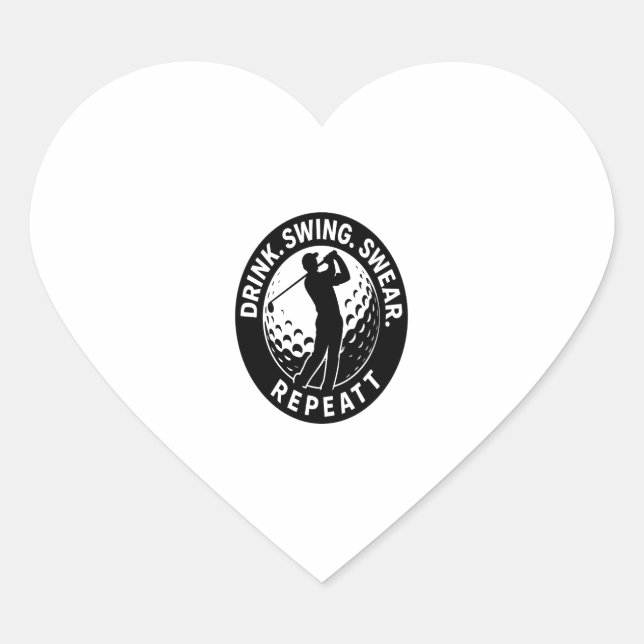 Drink Swing Swear Repeat Golf Heart Sticker (Front)