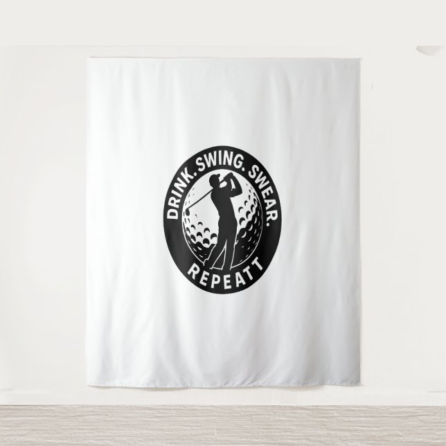Drink Swing Swear Repeat Golf Tapestry (Front)