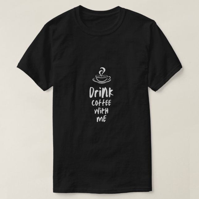 Drink  T-Shirt (Design Front)