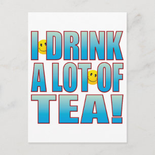 Drink Tea Life B Postcard